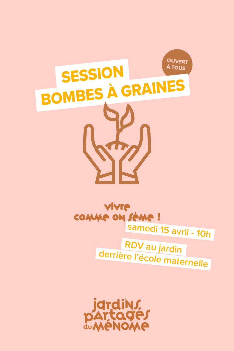 Exemple de visuel pour une session "bombes à graines", d'après la charte graphique du collectif